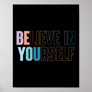 Womens Believe In Yourself Motivational Quote Insr Poster