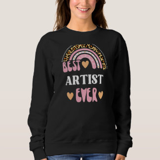 Womens Best Artist Ever Cool Retro Leopard Rainbow Sweatshirt