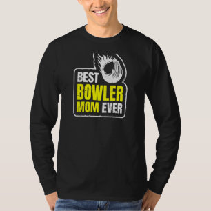 Womens Best Bowler Mum Ever Quote For A Cricket Pl T-Shirt