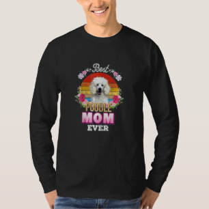Womens Best Dog Mum Ever Poodle Floral Retro Moth T-Shirt