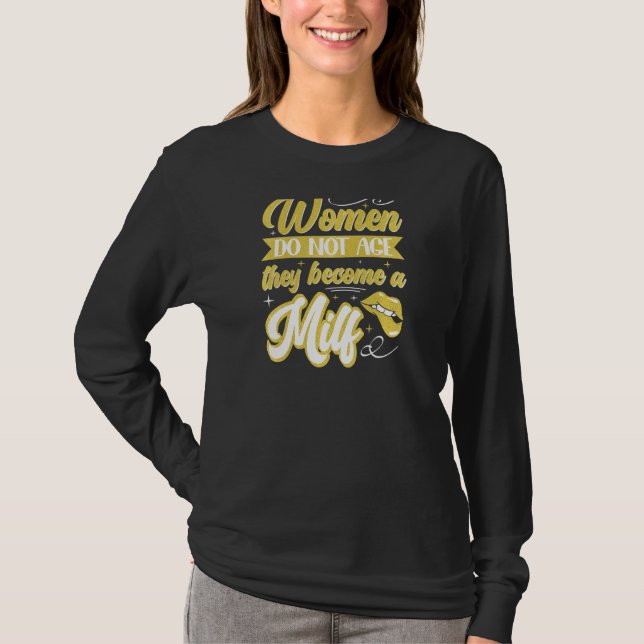 Womens Best Frriend Mature Women Do Not Age They B T-Shirt (Front)