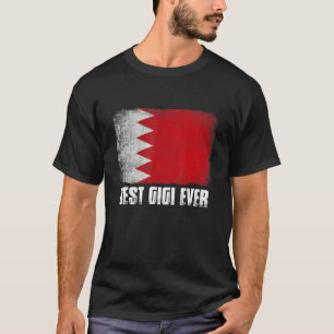 Womens Best Gigi Ever Bahrain Flag Patriotic Mum M T-Shirt