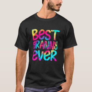 Womens Best Granny Ever T Funny Mother's Day Gifs T-Shirt