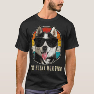 Womens Best Husky Mum Ever Sunglasses Funny Vintag T-Shirt