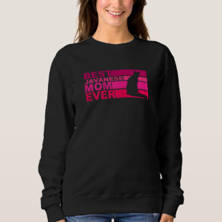 Womens Best Javanese Mom Ever Sweatshirt