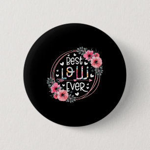 Womens Best Lolli Ever Announcement Mothers Day Gr 6 Cm Round Badge
