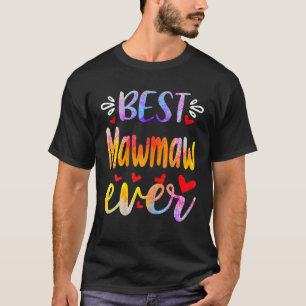 Womens Best Mawmaw Ever Mother's Day T-Shirt