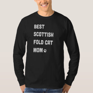 Womens Best Scottish Fold Cat Mom T-Shirt