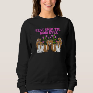 Womens Best Shih Tzu Mum Ever & Cute Toy Dog Mam Sweatshirt