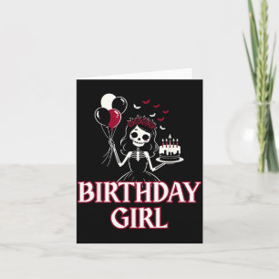 Womens Birthday Girl Cute Gothic Skeleton Card
