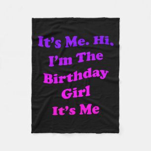 Womens Birthday Girl Quote Funny Novelty For Fleece Blanket