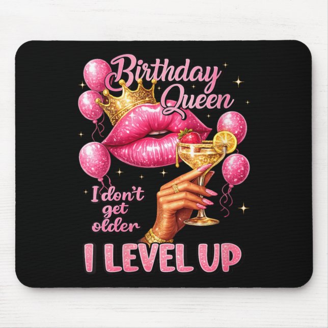 Womens Birthday Queen Dont Get Older Level Up Mouse Pad (Front)