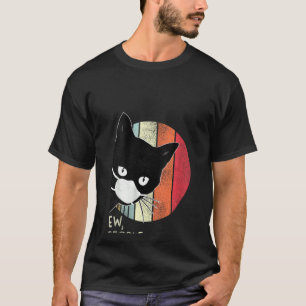 Womens Black Cat Ew People Graphic Dark Colour T-Shirt
