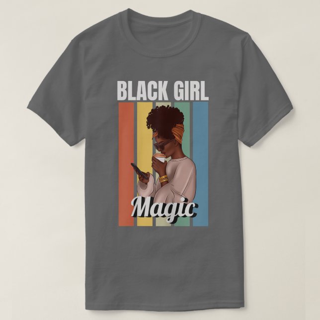 Womens Black Girl Magic Melanin Women Girl Afro Am T-Shirt (Design Front)