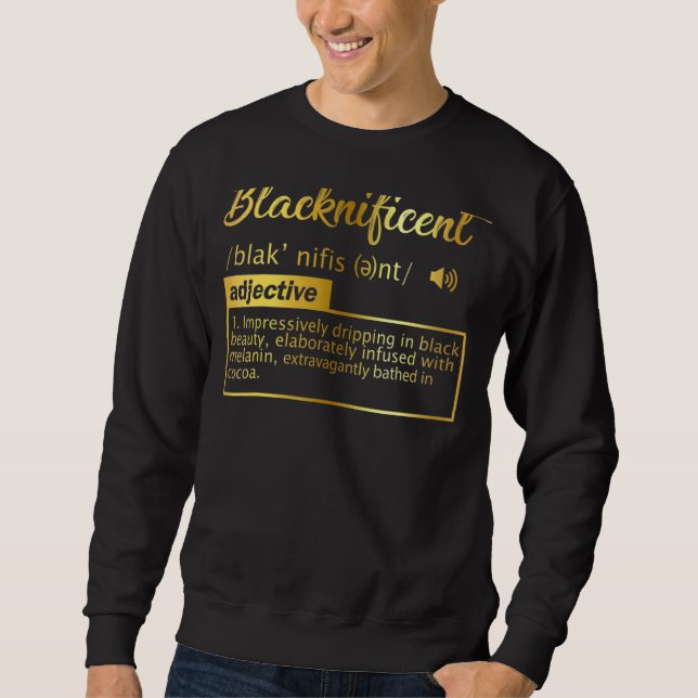 Womens Blacknificent Definition Pride Black Histor Sweatshirt (Front)