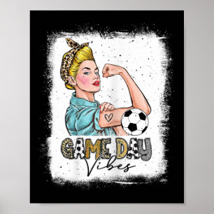 Womens Bleached Soccer Game Day Vibes Soccer Mom G Poster