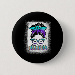 Womens Bleached Suicide Prevention Awareness Week 6 Cm Round Badge