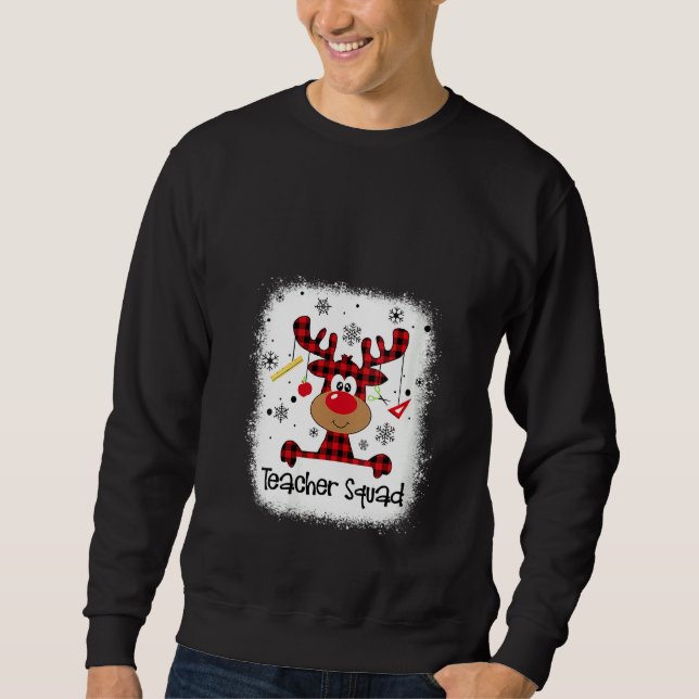 Womens Bleached Teacher Squad Reindeer Funny Teach Sweatshirt (Front)