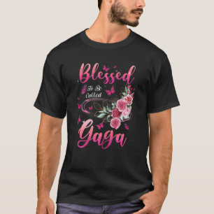 Womens Blessed To Be Called Gaga Cute Girls Women T-Shirt