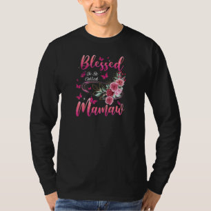 Womens Blessed To Be Called Mamaw Cute Girls Women T-Shirt