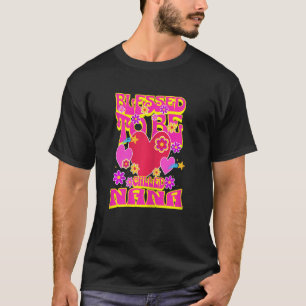 Womens Blessed To Be Called Nana Heart Groovy Flow T-Shirt