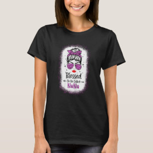 Womens Blessed To Be Called Nana Leopard Messy Bun T-Shirt