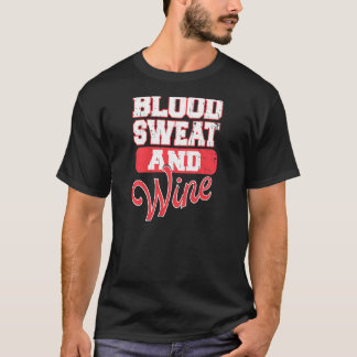 Womens Blood Sweat And Wine Fitness Women's Bodybu T-Shirt
