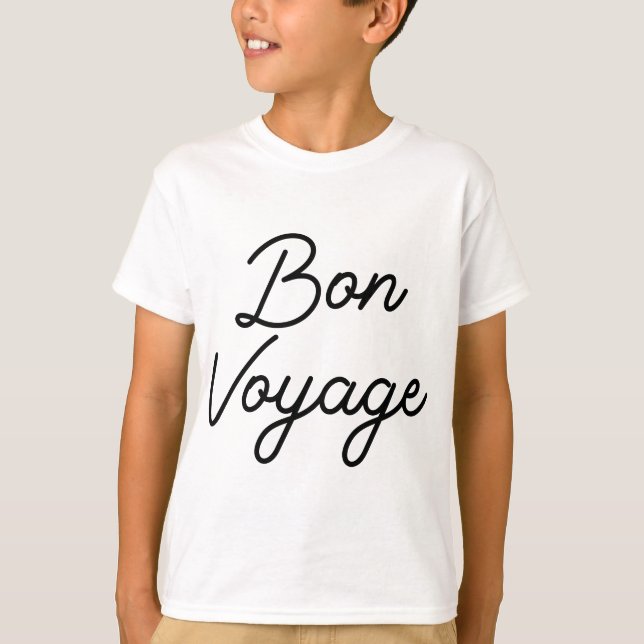 Womens Bon Voyage Good Trip Vacation Travel Best G T-Shirt (Front)