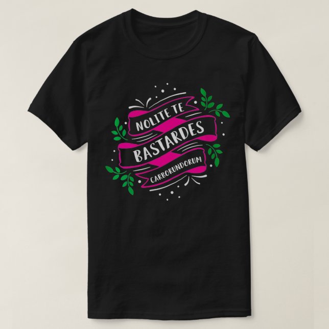 Womens Book Lover Feminist Quote Nolite Te Bastard T-Shirt (Design Front)