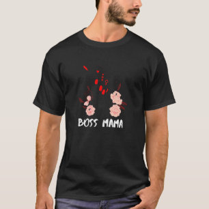 Womens Boss Mama 1 T-Shirt