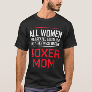 Womens Boxer Dog Mum Sayings Women T-Shirt