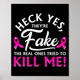 Womens Breast Cancer Awareness Heck Fake Breast Poster