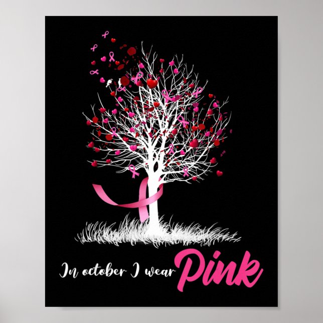 Womens Breast Cancer Awareness, In October We Wear Poster (Front)