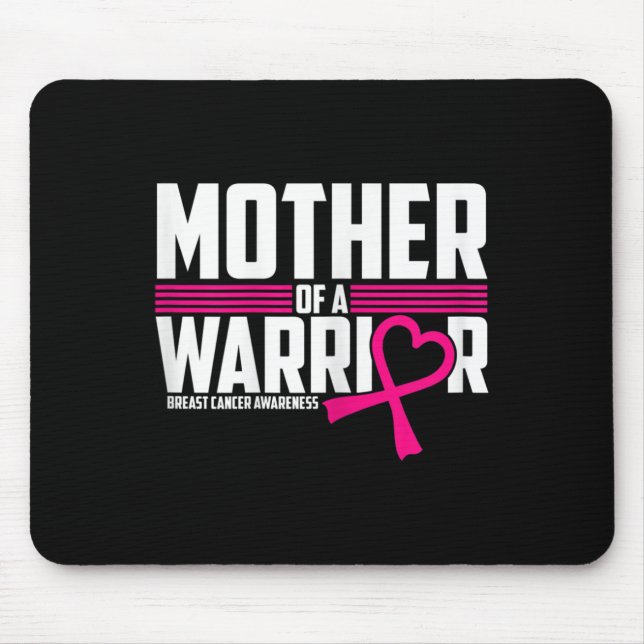 Womens Breast Cancer Awareness Mother Of Warrior P Mouse Pad (Front)