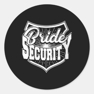 Womens Bride Security - Beautiful Bride And Groom Classic Round Sticker