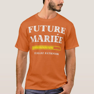 Womens Bride to be, please wait for humour, weddin T-Shirt