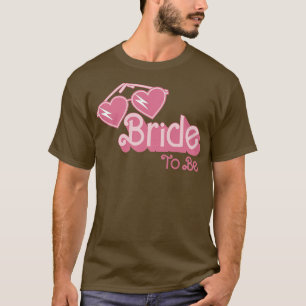 Womens Bride To Be Wedding Engagement Bridal Party T-Shirt