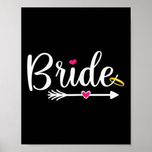 Womens Bride To Be Womens Wedding Marry Bride Groo Poster
