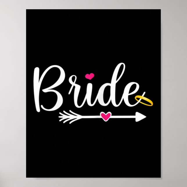 Womens Bride To Be Womens Wedding Marry Bride Groo Poster (Front)