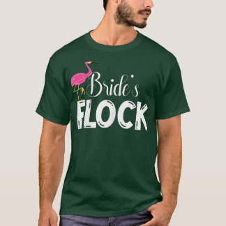 Womens Bride's Flock Bridesmaid Flamingo Bachelore T-Shirt
