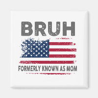 Womens Bruh Formerly Known As Mum Mother's Day