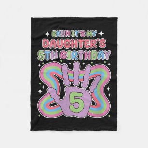 Womens Bruh, Its My Daughters 5th Birthday Party M Fleece Blanket