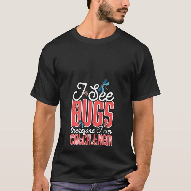 Womens Bug Catcher Funny Bug Insect Hunter Entomol T-Shirt (Front)