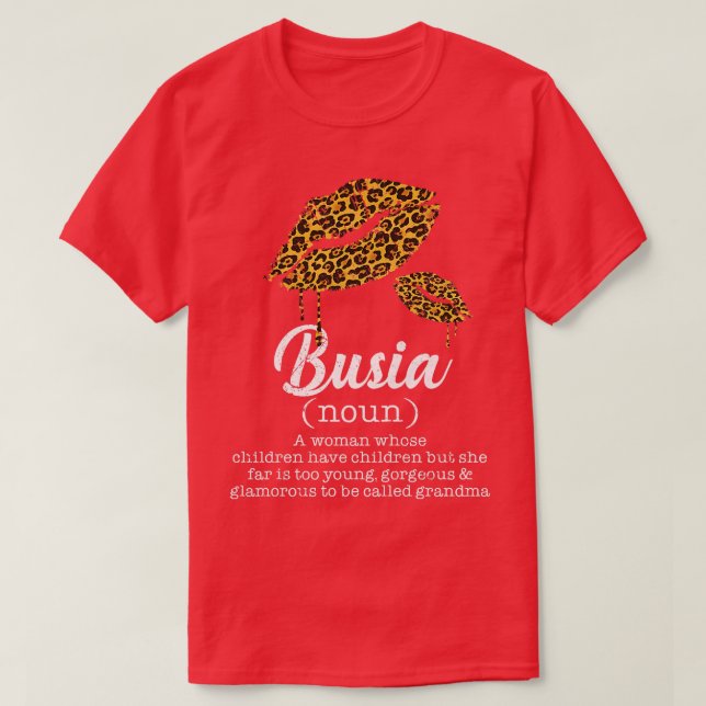 Womens Busia Leopard Lips Funny Grandma Meaning Mo T-Shirt (Design Front)