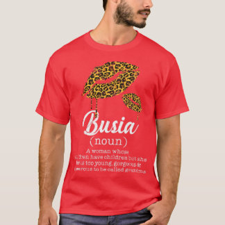 Womens Busia Leopard Lips Funny Grandma Meaning Mo T-Shirt