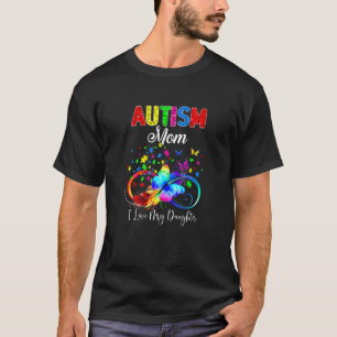 Womens Butterfly Autism Mum I Love My Daughter Sup T-Shirt