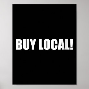 Womens Buy Local Environmental Protection, Animal Poster