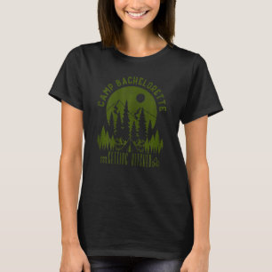 Womens Camp Bachelorette Getting Hitched Bride Par T-Shirt