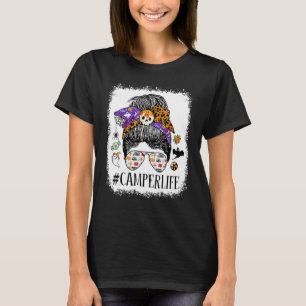 Womens Camping Life Camper Life Mom Messy Hair Bun T-Shirt