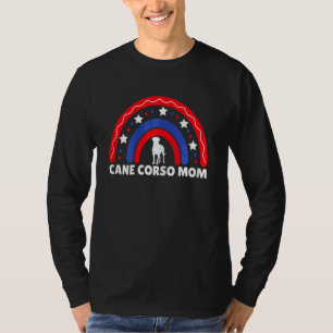 Womens Cane Corso Mum Rainbow Usa Patriotic Cane C T-Shirt